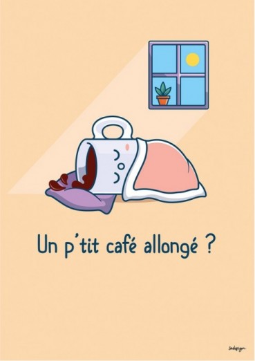 Un p'tit café allongé ?...