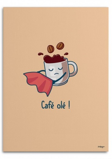 Café Olé ! Toile